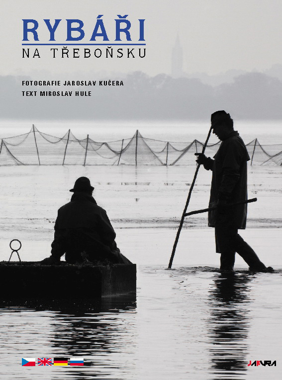 Rybáři na Třeboňsku 